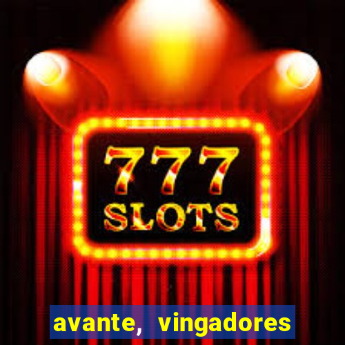 avante, vingadores hq online